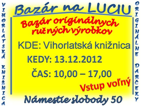 Pozvánka do Vihorlatskej knižnice v Humennom na vianočný bazár ručných výrobkov, 13. 12. 2012 ood 10.00 do 17.00 hod.