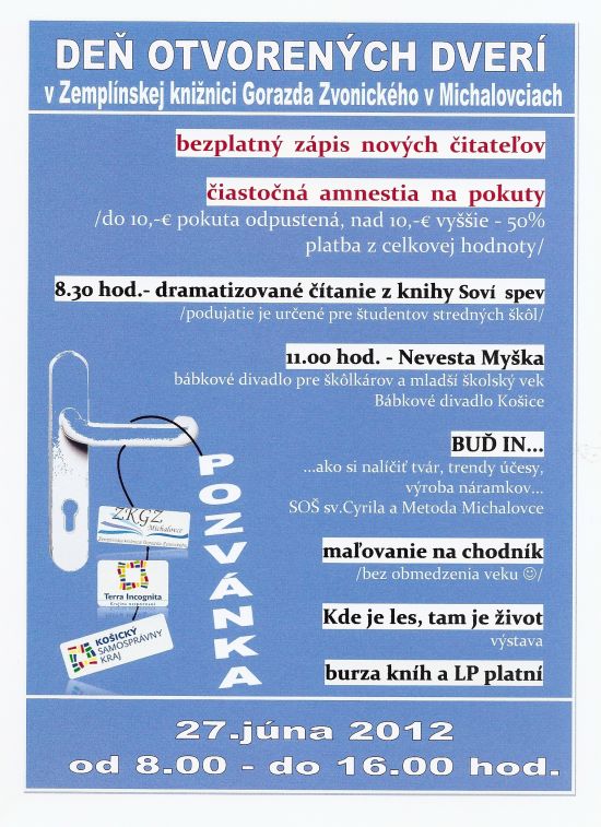 Pozvánka do Zemplínskej knižnice Gorazda Zvonického v Michalovciach na Deň otvorených dverí, 27. 6. 2012 od 8.00 do 16.00 hod. 