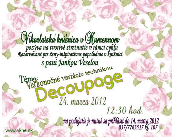 Pozvánka pre ženy do Vihorlatskej knižnice v Humennom na tvorivé popoludnie, 24. 3. 2012 o 12.30 hod.