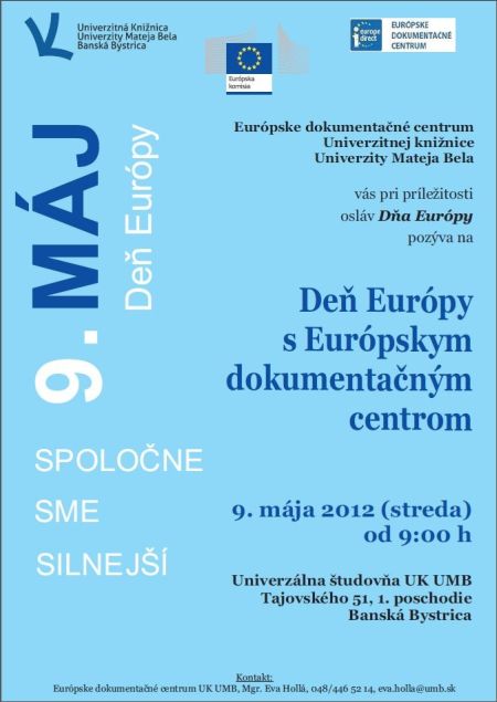 Pozvánka na podujatie zamerané na propagáciu činnosti Európskeho dokumentačného centra Univerzitnej knižnice UMB, 9. 5. 2012 o 9.00 hod.