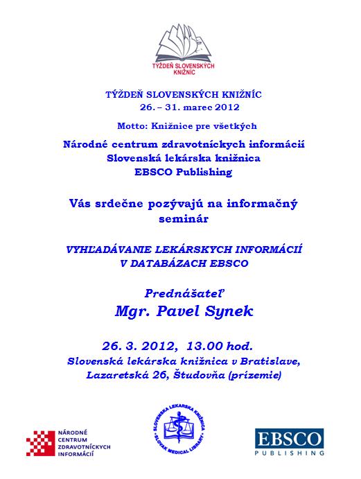 Pozvánka do Slovenskej lekárskej knižnice na seminár, 26. 3. 2012 o 13.00 hod.