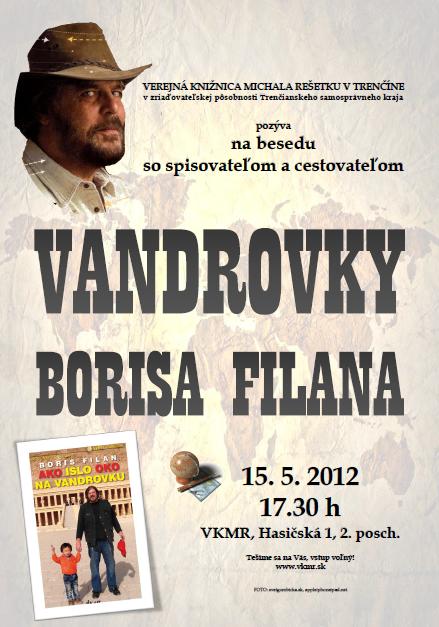 Pozvánka do Verejnej knižnice Michala Rešetku v Trenčíne na besedu so spisovateľom a cestovateľom, 15. 5. 2012 o 17.30 hod.