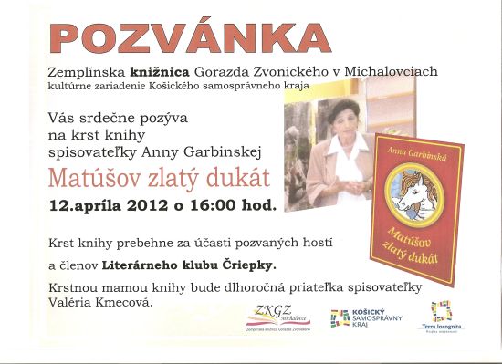 Pozvánka do Zemplínskej knižnice Gorazda Zvonického v Michalovciach na krst knihy, 12. 4. 2012 o 16.00 hod.