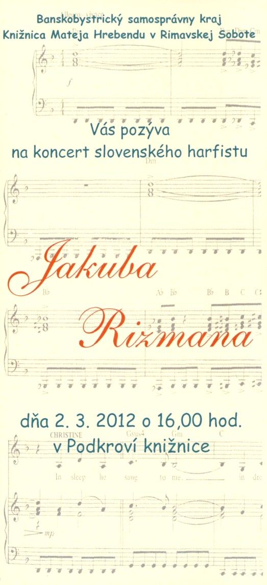Pozvánka do Knižnice Mateja Hrebendu v Rimavskej Sobote na koncert, 2. 3. 2012 o 16.00 hod.