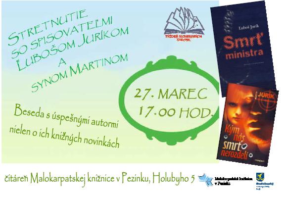 Pozvánka do Malokarpatskej knižnice v Pezinku na besedu so spisovateľom, 27. 3. 2012 o 17.00 hod. 