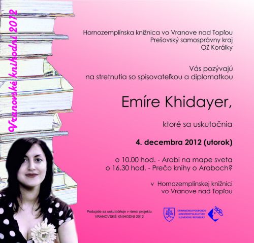 Pozvánka do Hornozemplínskej knižnice vo Vranove nad Topľou na besedu so spisovateľkou a diplomatkou, 4. 12. 2012 o 10.00 a 16.30 hod.  