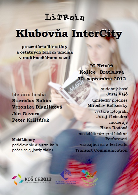 V nedeľu 30. septembra 2012 o 17.32 štartuje zo železničnej stanice Košice vlak IC Kriváň, v ktorom bude medzi vozňami 6 a 7 radený výnimočný multimediálny vozeň. V špeciálnom vozni čaká na cestujúcich zaujímavý umelecký program. Sprievodnou akciou MobiLibrary, požičovňou a burzou kníh pre cestujúcich sa do projektu zapojila Knižnica pre mládež mesta Košice.