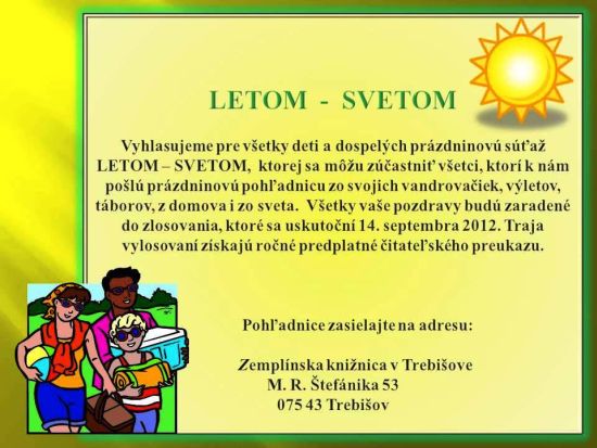 Letná prázdninová súťaž pre deti, zlosovanie: 14. 9. 2012