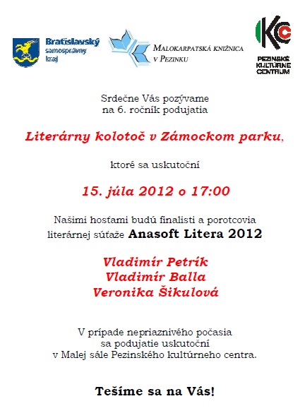 Pozvánka do Zámockéhoparku v Pezinku na Literárny kolotoč, 15. 7. 2012 o 17.00 hod.