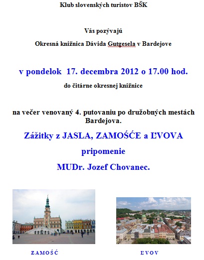 Pozvánka do Okresnej knižnice Dávida Gutgesela v Bardejove na večer s turistikou, 17. 12. 2012 o 17.00 hod.