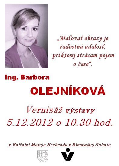 Pozvánka do Knižnice Mateja Hrebendu v Rimavskej Sobote na vernisáž výstavy, 5. 12. 2012 o 10.30 hod.