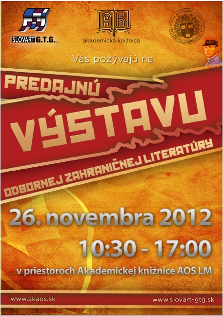 Pozvánka do Akademickej knižnice Akadémie ozbrojených síl v Liptovskom Mikuláši na predajnú výstavu, 26. 11. 2012