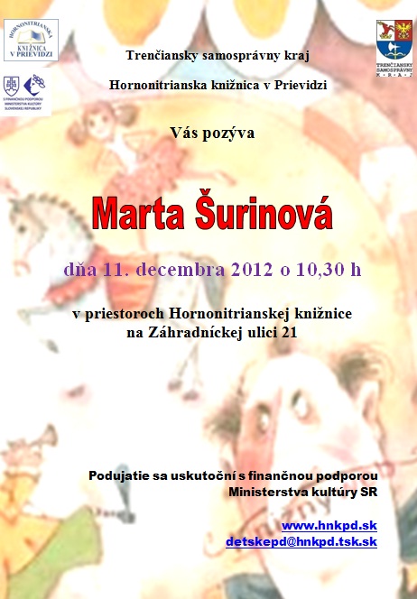 Pozvánka do Hornonitrianskej knižnice v Prievidzi na stretnutie s Martou Šurinovou, 11. 12. 2012 o 10.30 hod.
