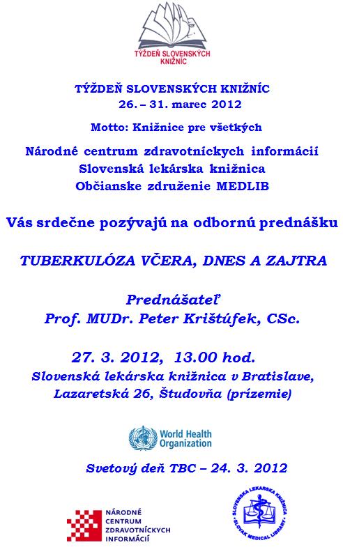 Pozvánka do Slovenskej lekárskej knižnice na odbornú prednášku, 27. 3. 2012 o 13.00 hod.