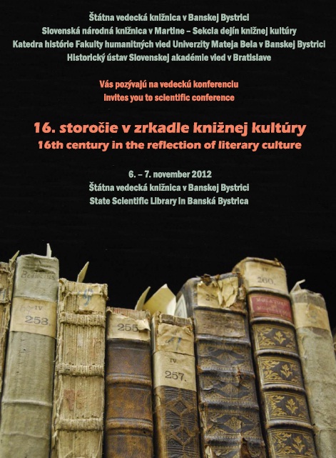 Pozvánka do Štátnej vedeckej knižnice v Banskej Bystrici na vedeckú konferenciu, 6. – 7. 11. 2012