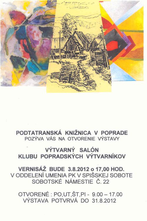 Pozvánka do Podtatranskej knižnice v Poprade na vernisáž, 3. 8. 2012 o 17.00 hod.
