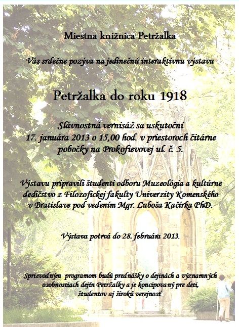 Pozvánka do Miestnej knižnice Petržalka na vernisáž výstavy, 17. 1. 2013 o 15.00 hod. Výstava potrvá do 28. 2. 2013. 