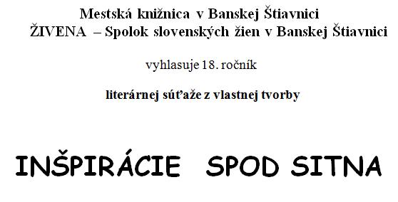 Vyhlásenie 18. ročníka literárnej súťaže z vlastnej tvorby, uzávierka: 20. 10. 2012