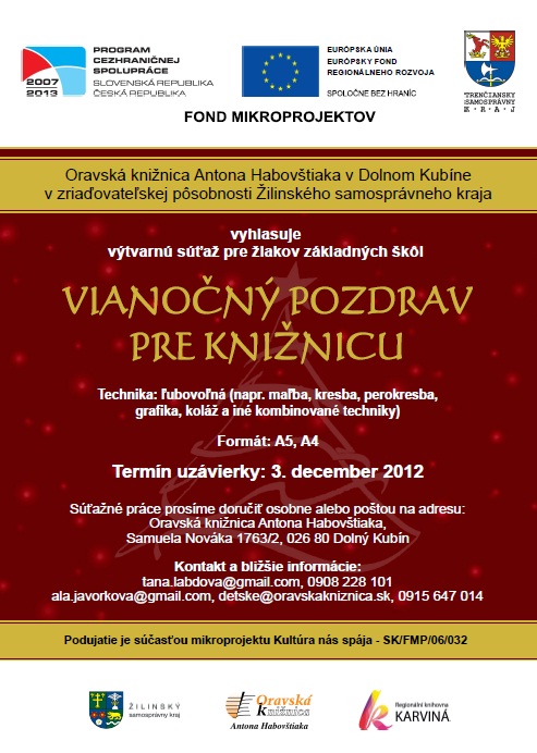 Výtvarná súťaž pre žiakov základných škôl, uzávierka: 3. 12. 2012