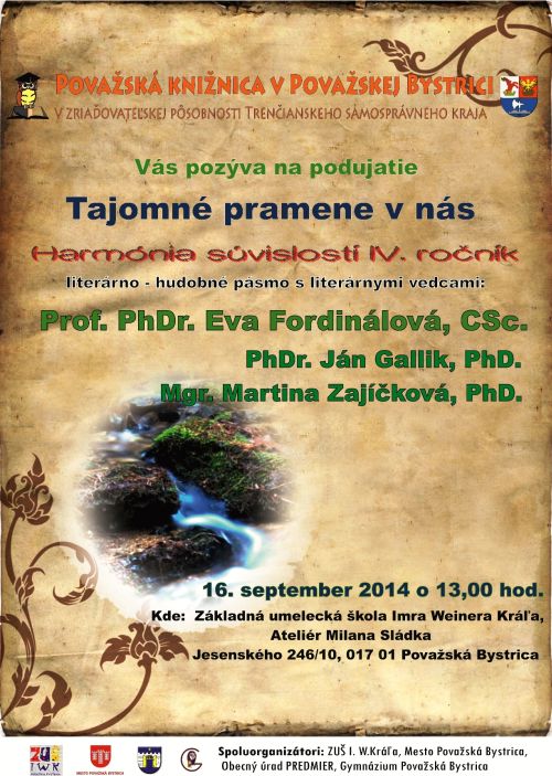Tajomné pramene v nás – Literárno hudobné pásmo s literárnymi vedcami, 16. 9. 2014 v Považskej knižnici