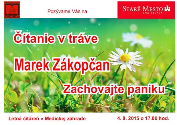 letná čitáreň v Medickej záhrade v utorok 4. 8. 2015 o 17.00 hod. 