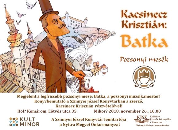 Prezentácia rozprávky za účasti autora Krisztiána Kacsinecza v jazyku maďarskom.  Knižnica Józsefa Szinnyeiho v Komárne, Eötvösa 35, 26. novembra 2018, 10:00 hod.  Podujatie podporil Fond na podporu kultúry národnostných menšín.