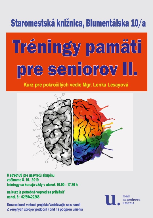 Staromestská knižnica organizuje jesenný kurz Tréningov pamäti pre seniorov – pokročilých v knižnici na Blumentálskej 10/a. 