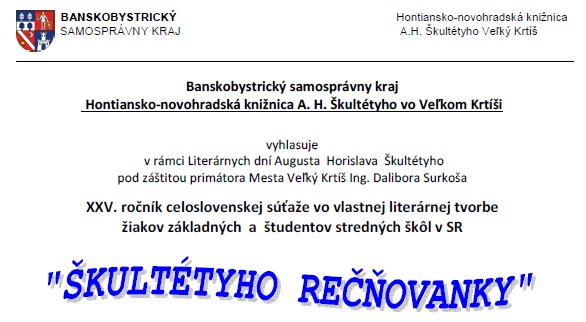 XXV. ročník celoslovenskej súťaže vo vlastnej literárnej tvorbe žiakov základných  a  študentov stredných škôl v SR, uzávierka súťaže:  30. jún 2016